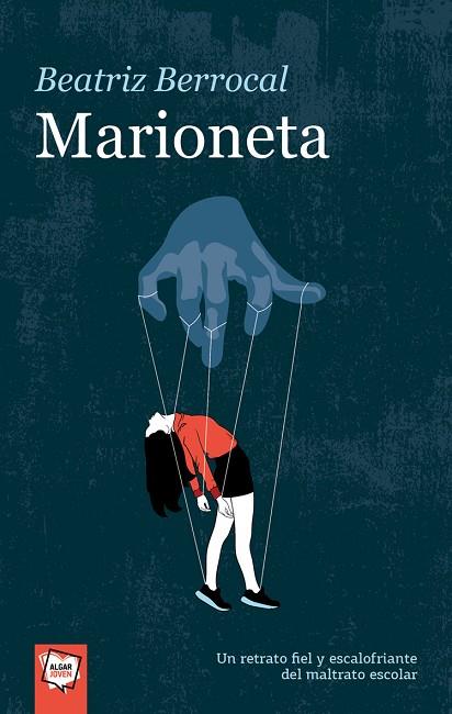 MARIONETA | 9788491422815 | BERROCAL PÉREZ, BEATRIZ | Cooperativa Cultural Rocaguinarda