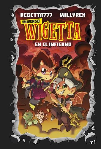 UNIVERSO WIGETTA. EN EL INFIERNO | 9788427047488 | VEGETTA777 Y WILLYREX | Cooperativa Cultural Rocaguinarda