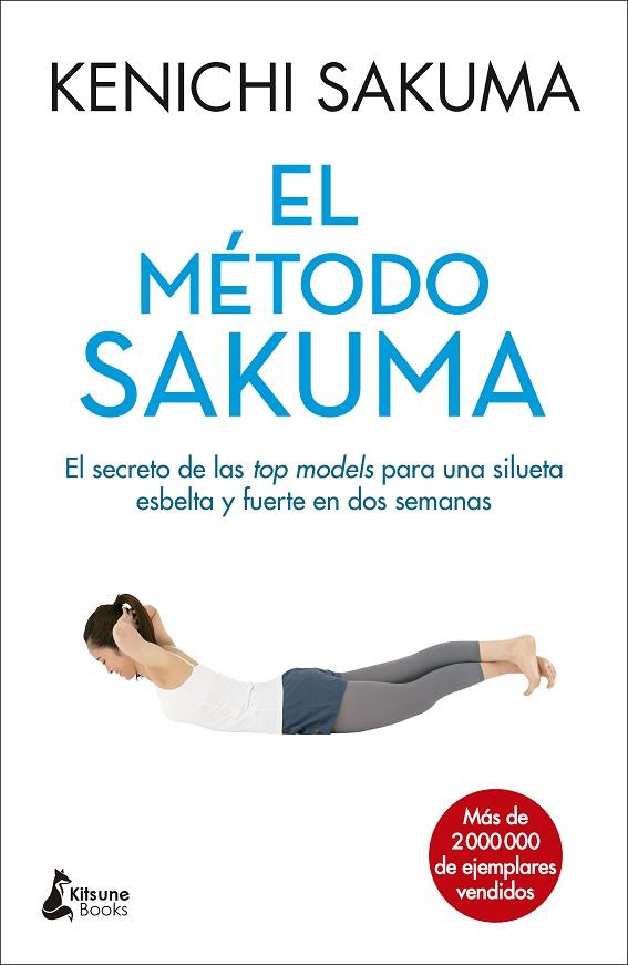 MÉTODO SAKUMA, EL | 9788416788088 | SAKUMA, KENICHI | Cooperativa Cultural Rocaguinarda
