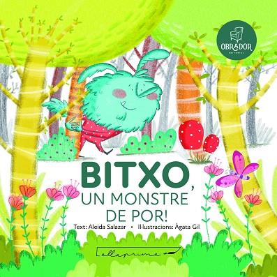 BITXO, UN MONSTRE DE POR! | 9791399001464 | SALAZAR GUTIÉRREZ, ALEIDA | Cooperativa Cultural Rocaguinarda