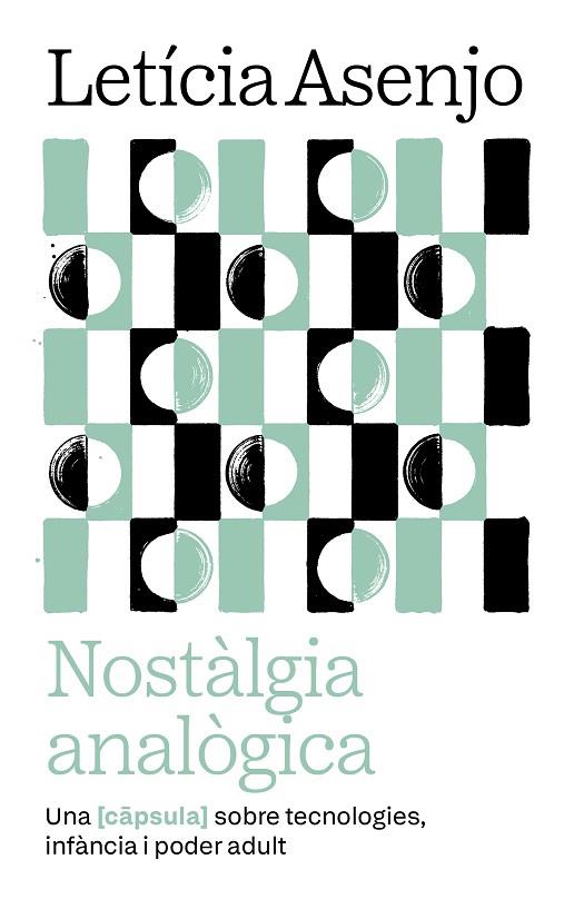 NOSTÀLGIA ANALÒGICA | 9788411731966 | ASENJO HUETE, LETICIA | Cooperativa Cultural Rocaguinarda
