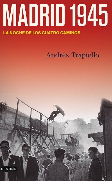 MADRID 1945 | 9788423361885 | TRAPIELLO, ANDRÉS | Cooperativa Cultural Rocaguinarda