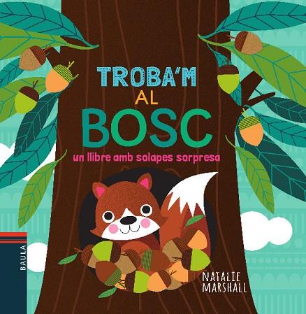 TROBA'M AL BOSC | 9788447935710 | MARSHALL, NATALIE | Cooperativa Cultural Rocaguinarda