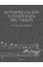 INTERPRETACION Y ENSEÑANZA DEL VIOLIN | 9788436811902 | GALAMIAN, IVAN | Cooperativa Cultural Rocaguinarda