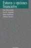 FUTUROS Y OPCIONES FINANCIEROS | 9788436811575 | MASCAREÑAS PEREZ-IÑIGO, J.; SOLORZANO, M | Cooperativa Cultural Rocaguinarda