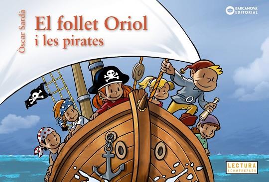 FOLLET ORIOL I LES PIRATES, EL  | 9788448963200 | SARDÀ, ÒSCAR | Cooperativa Cultural Rocaguinarda