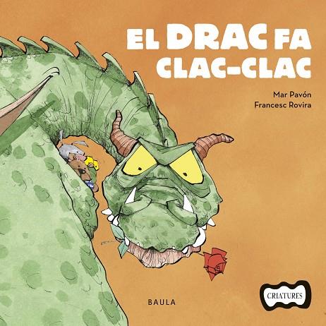 DRAC FA CLAC-CLAC, EL | 9788447936205 | PAVóN CóRDOBA, MAR | Cooperativa Cultural Rocaguinarda