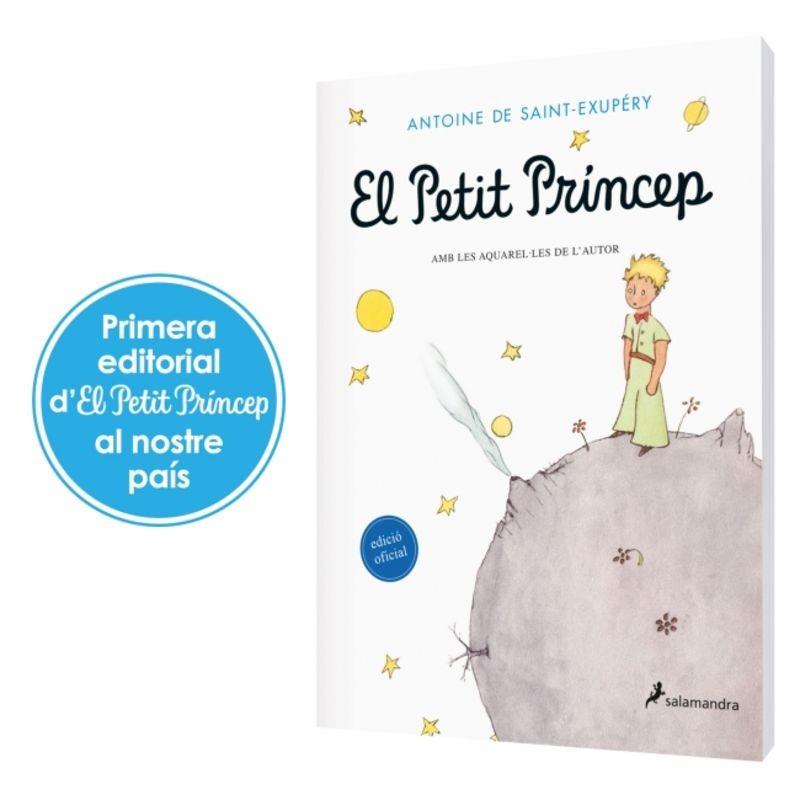 PETIT PRINCEP, EL | 9788478887217 | SAINT.EXUPERY,ANTOINE DE | Cooperativa Cultural Rocaguinarda