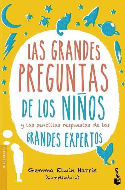 GRANDES PREGUNTAS DE LOS NIÑOS, LAS | 9788408151692 | HARRIS (COMPILADORA), GEMMA ELWIN | Cooperativa Cultural Rocaguinarda