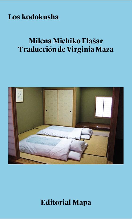KODOKUSHA, LOS | 9788412678253 | MICHIKO FLASAR, MILENA | Cooperativa Cultural Rocaguinarda