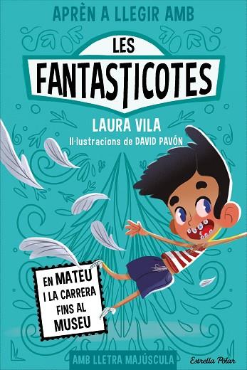 APRÈN A LLEGIR AMB LES FANTASTICOTES 8. EN MATEU I LA CARRERA FINS AL MUSEU | 9788413897424 | VILA, LAURA | Cooperativa Cultural Rocaguinarda