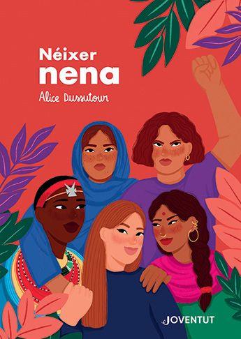 NÉIXER NENA | 9788426148186 | DUSSUTOUR, ALICE | Cooperativa Cultural Rocaguinarda