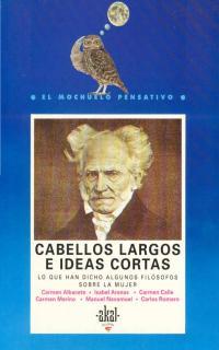 CABELLOS LARGOS E IDEAS CORTAS:...ALGUNOS FILOSOF | 9788446001072 | GRUPO DE FILOSOFIA DE ACCION EDUCATIVA | Cooperativa Cultural Rocaguinarda