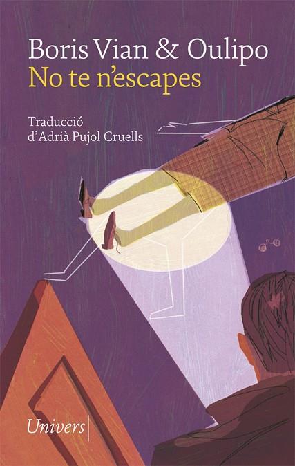 NO TE N'ESCAPES | 9788417868291 | VIAN, BORIS/OULIPO | Cooperativa Cultural Rocaguinarda