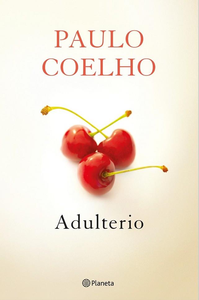 ADULTERIO | 9788408131625 | PAULO COELHO | Cooperativa Cultural Rocaguinarda