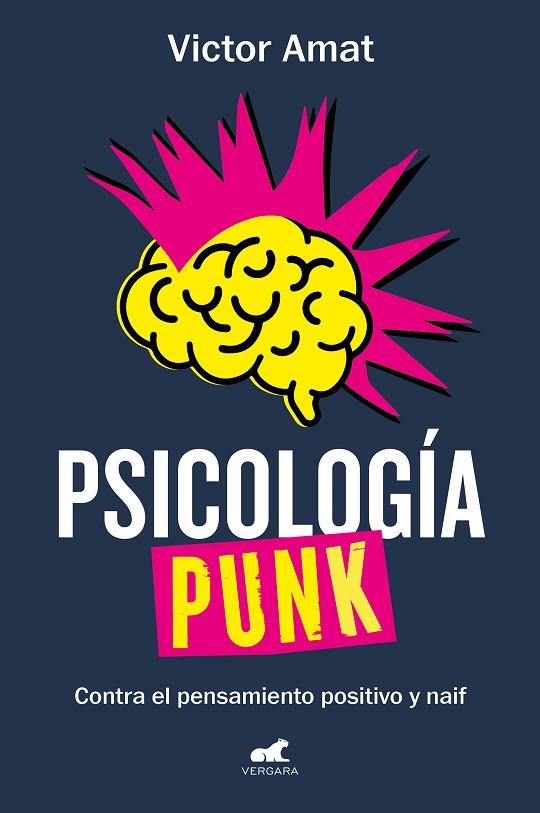 PSICOLOGÍA PUNK | 9788419248305 | AMAT, VICTOR | Cooperativa Cultural Rocaguinarda