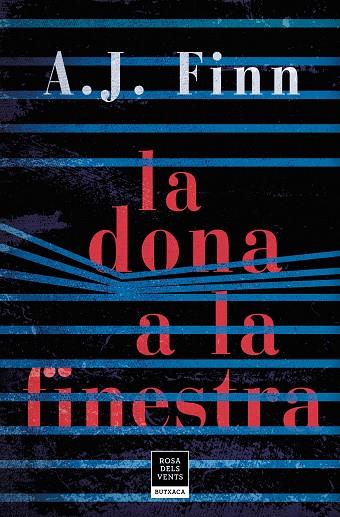 DONA A LA FINESTRA, LA | 9788417444624 | FINN, A.J. | Cooperativa Cultural Rocaguinarda