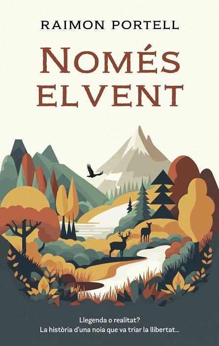 NOMÉS EL VENT | 9788468373867 | PORTELL, RAIMON | Cooperativa Cultural Rocaguinarda
