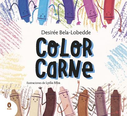 COLOR CARNE | 9788418817014 | BELA-LOBEDDE, DESIRÉE/MBA, LYDIA | Cooperativa Cultural Rocaguinarda