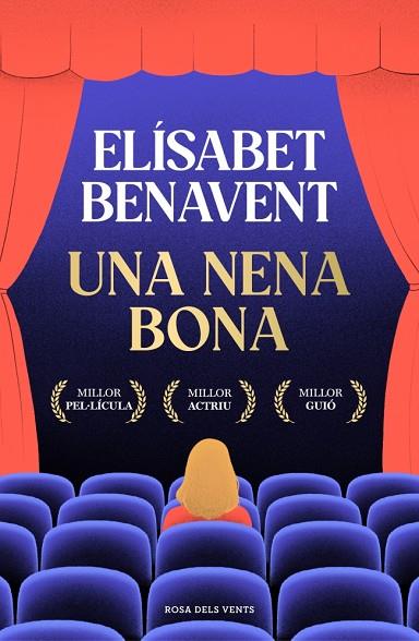 NENA BONA, UNA | 9788410256286 | BENAVENT, ELÍSABET | Cooperativa Cultural Rocaguinarda