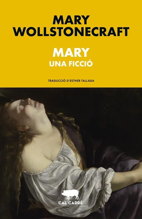 MARY | 9788412863550 | WOLLSTONECRAFT, MARY | Cooperativa Cultural Rocaguinarda