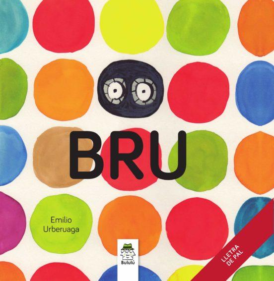 BRU | 9788418667817 | URBERUAGA, EMILIO | Cooperativa Cultural Rocaguinarda