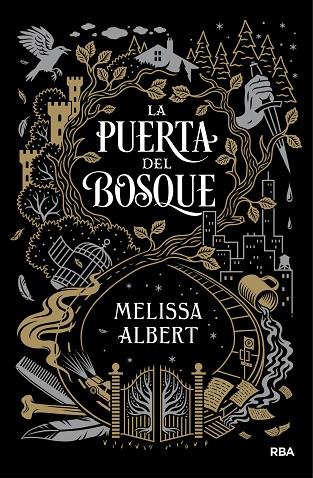 LA PUERTA DEL BOSQUE (CASTELLANO) | 9788427212527 | ALBERT , MELISSA | Cooperativa Cultural Rocaguinarda