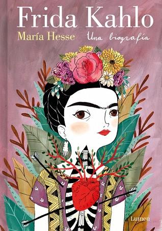 FRIDA KAHLO. UNA BIOGRAFÍA | 9788426430885 | HESSE, MARÍA | Cooperativa Cultural Rocaguinarda
