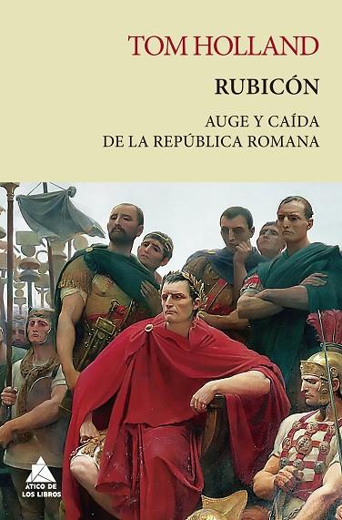 RUBICÓN | 9788417743703 | HOLLAND, TOM | Cooperativa Cultural Rocaguinarda