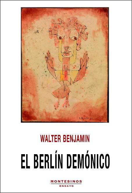BERLÍN DEMÓNICO, EL | 9788418550775 | BENJAMIN, WALTER | Cooperativa Cultural Rocaguinarda
