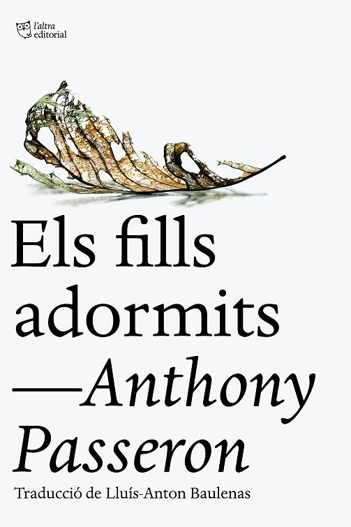 FILLS ADORMITS, ELS | 9788412722734 | PASSERON, ANTHONY | Cooperativa Cultural Rocaguinarda