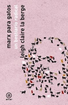 MARX PARA GATOS | 9788446057123 | LA BERGE, LEIGH CLAIRE | Cooperativa Cultural Rocaguinarda