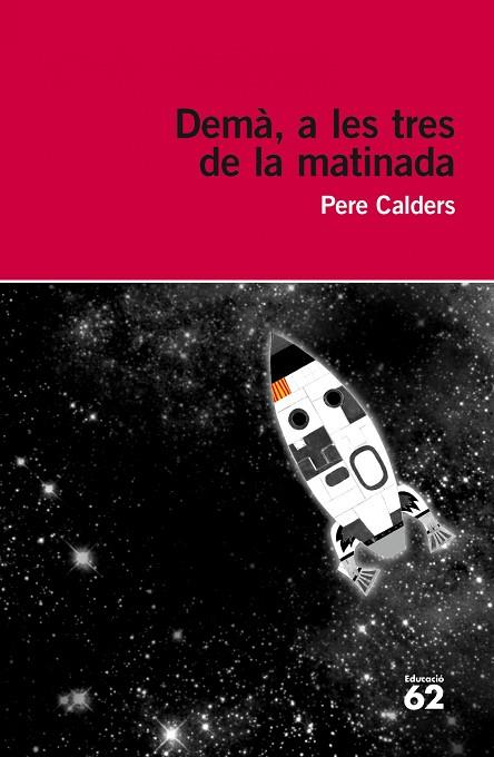 DEMà, A LES TRES DE LA MATINADA | 9788415954057 | CALDERS, PERE | Cooperativa Cultural Rocaguinarda