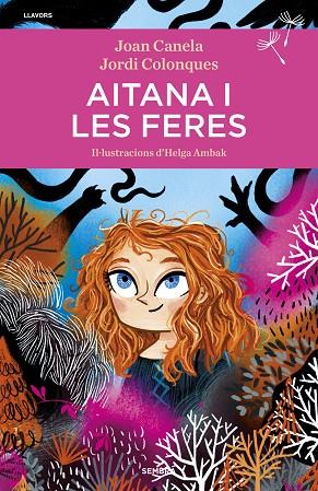 AITANA I LES FERES | 9788416698707 | COLONQUES, JORDI/CANELA, JOAN | Cooperativa Cultural Rocaguinarda