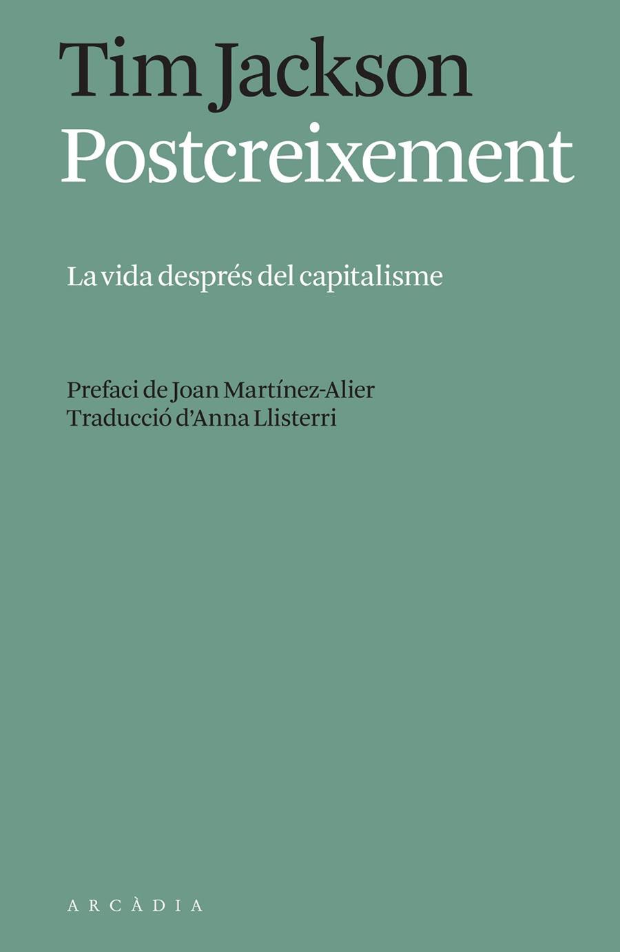 POSTCREIXEMENT | 9788412542721 | TIM JACKSON | Cooperativa Cultural Rocaguinarda