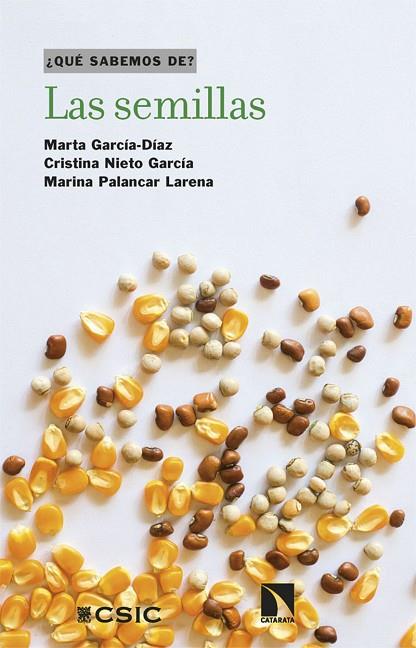 SEMILLAS, LAS | 9788410675940 | GARCÍA-DÍAZ, MARTA/NIETO GARCÍA, CRISTINA/PALANCAR, MARINA | Cooperativa Cultural Rocaguinarda