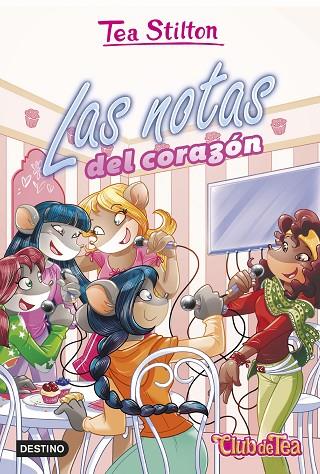 NOTAS DEL CORAZÓN, LAS. TEA STILTON | 9788408227182 | STILTON, TEA | Cooperativa Cultural Rocaguinarda