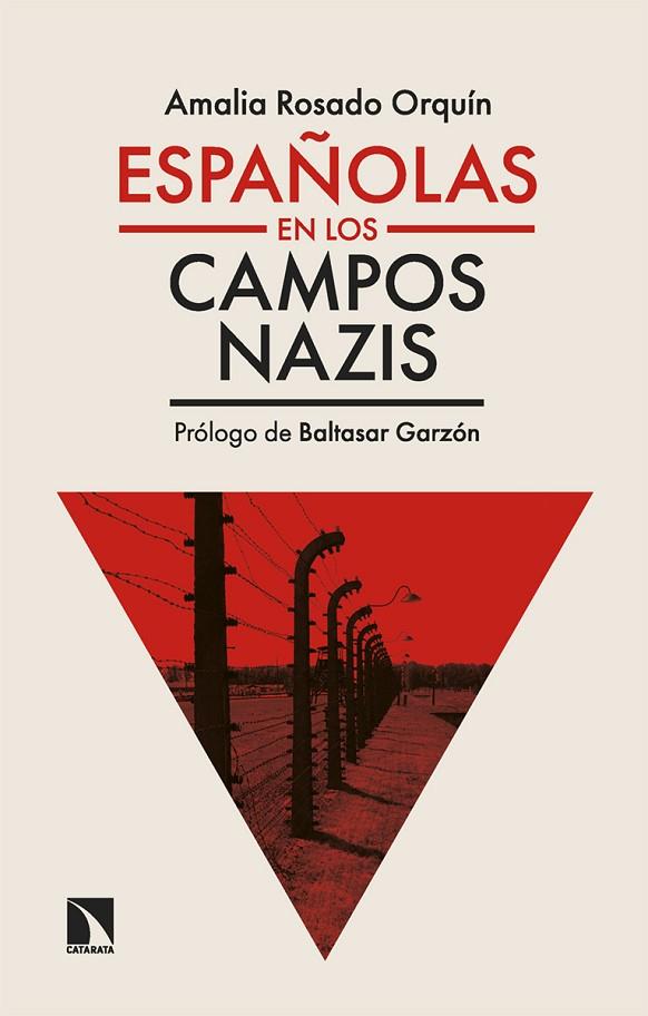 ESPAÑOLAS EN LOS CAMPOS NAZIS | 9788410670594 | ROSADO ORQUÍN, AMALIA | Cooperativa Cultural Rocaguinarda