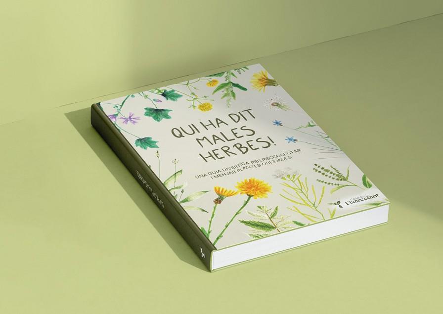 QUI HA DIT MALES HERBES! | 9788418530166 | JANA PETERS/MARC CASABOSCH | Cooperativa Cultural Rocaguinarda
