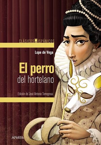 PERRO DEL HORTELANO, EL | 9788414337042 | VEGA, LOPE DE/TORREGROSA DÍAZ, JOSÉ ANTONIO | Cooperativa Cultural Rocaguinarda
