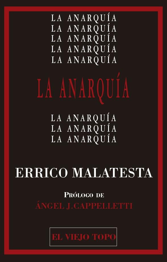 ANARQUÍA, LA | 9788419200105 | MALATESTA, ERRICO | Cooperativa Cultural Rocaguinarda