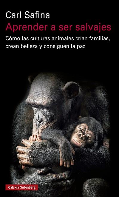 APRENDER A SER SALVAJES | 9788418218453 | SAFINA, CARL | Cooperativa Cultural Rocaguinarda
