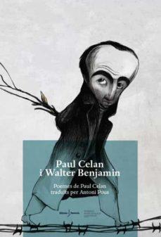 PAUL CELAN I WALTER BENJAMIN | 9788412425277 | CELAN, PAUL/BENJAMIN, WALTER | Cooperativa Cultural Rocaguinarda