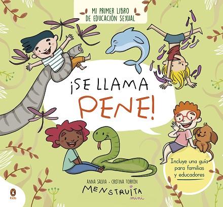 ¡SE LLAMA PENE! | 9788419511089 | SALVIA, ANNA/TORRÓN (MENSTRUITA), CRISTINA | Cooperativa Cultural Rocaguinarda