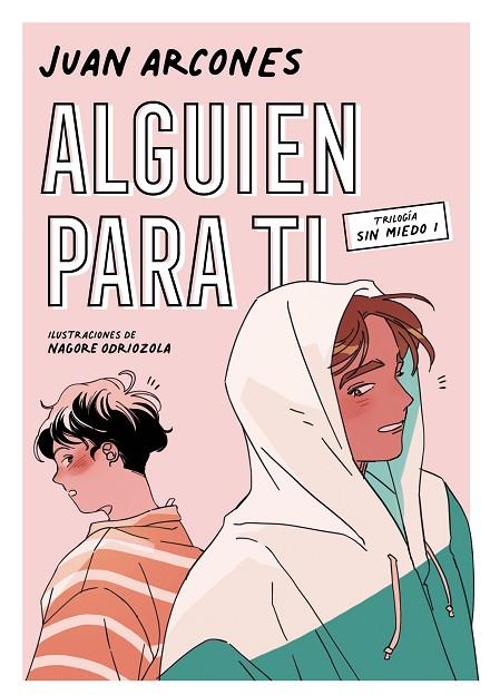 ALGUIEN PARA TI (SIN MIEDO 1) | 9788418040139 | ARCONES, JUAN | Cooperativa Cultural Rocaguinarda