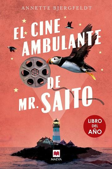 CINE AMBULANTE DE MR. SAITO, EL | 9791387664374 | BJERGFELDT, ANNETTE | Cooperativa Cultural Rocaguinarda