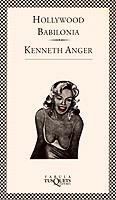 HOLLYWOOD BABILONIA | 9788472234352 | ANGER, KENNETH | Cooperativa Cultural Rocaguinarda
