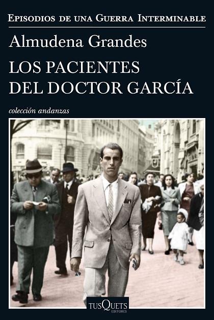 PACIENTES DEL DOCTOR GARCÍA, LOS | 9788490664322 | GRANDES, ALMUDENA | Cooperativa Cultural Rocaguinarda