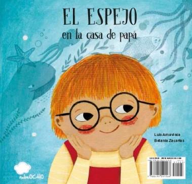 ESPEJO EN LA CASA DE MAMÁ, EL / EL ESPEJO EN LA CASA DE PAPÁ | 9788494541568 | LUIS AMAVISCA/BETANIA ZACARIAS | Cooperativa Cultural Rocaguinarda