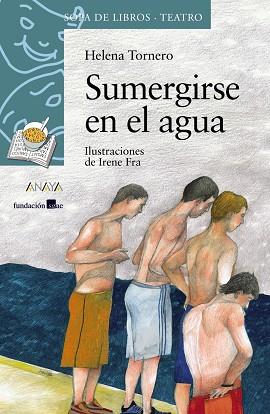 SUMERGIRSE EN EL AGUA | 9788466776998 | TORNERO, HELENA | Cooperativa Cultural Rocaguinarda